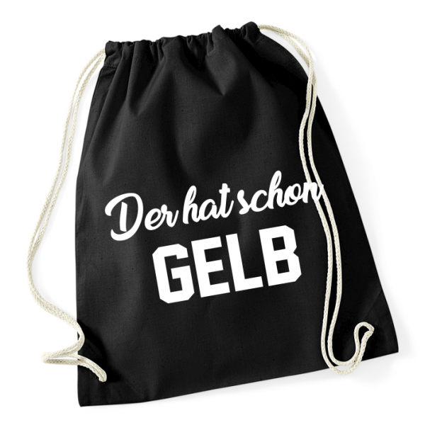 Der hat schon Gelb Rucksack Beutel schwarz